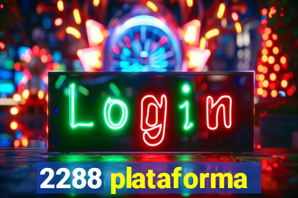 2288 plataforma